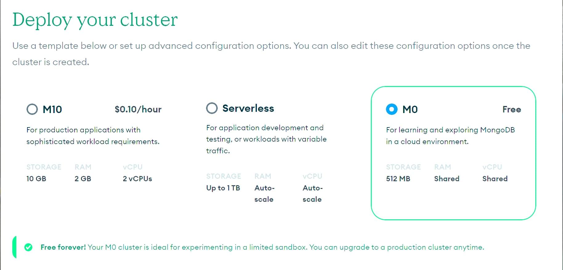 Wählen Sie eine Bereitstellungsoption bei Nutzung von MongoDB Atlas aus.