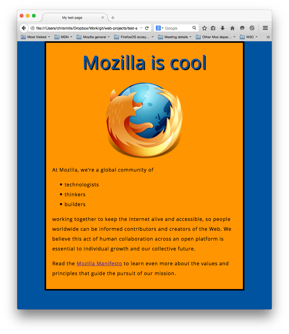 Ein Mozilla-Logo, zentriert, und eine Überschrift und Absätze. Sie sieht jetzt schön gestylt aus, mit einem blauen Hintergrund für die gesamte Seite und einem orangefarbenen Hintergrund für den zentrierten Hauptinhaltstreifen.